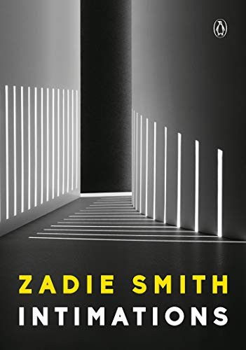 Front cover of Intimations by Zadie Smith